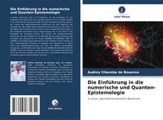 Die Einführung in die numerische und Quanten-Epistemologie kitap kapağı