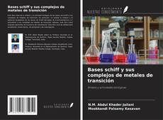 Portada del libro de Bases schiff y sus complejos de metales de transición