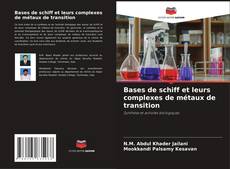Bookcover of Bases de schiff et leurs complexes de métaux de transition