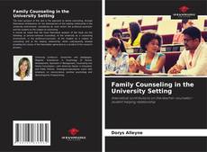 Family Counseling in the University Setting kitap kapağı