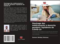 Stockage des médicaments à domicile pendant l'épidémie de COVID-19 kitap kapağı