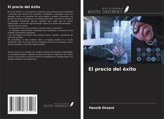 Portada del libro de El precio del éxito