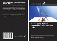 Portada del libro de Marco para PBAC e implantación en la nube IAAS