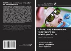 Portada del libro de LÁSER: una herramienta innovadora en odontopediatría