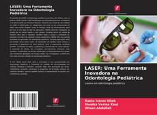 Portada del libro de LASER: Uma Ferramenta Inovadora na Odontologia Pediátrica