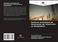 Capa do livro de Système automatisé de facturation de l'électricité au Bangladesh 