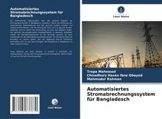 Automatisiertes Stromabrechnungssystem für Bangladesch kitap kapağı