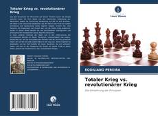 Totaler Krieg vs. revolutionärer Krieg的封面