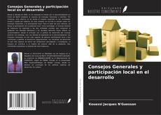 Couverture de Consejos Generales y participación local en el desarrollo