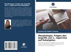 Portada del libro de Morphologie, Folgen des Angriffs von L. nigerrima auf Eukalyptus