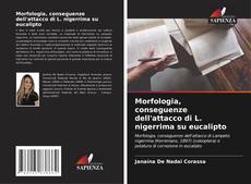 Capa do livro de Morfologia, conseguenze dell'attacco di L. nigerrima su eucalipto 