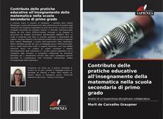 Capa do livro de Contributo delle pratiche educative all'insegnamento della matematica nella scuola secondaria di primo grado 