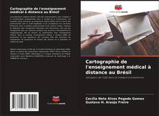 Buchcover von Cartographie de l'enseignement médical à distance au Brésil