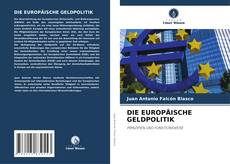 DIE EUROPÄISCHE GELDPOLITIK kitap kapağı