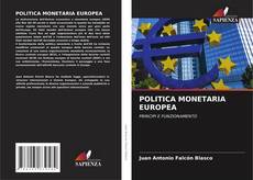 POLITICA MONETARIA EUROPEA的封面