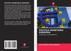 POLÍTICA MONETÁRIA EUROPEIA的封面