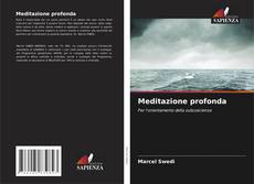 Bookcover of Meditazione profonda
