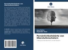 Persönlichkeitshärte von Oberstufenschülern kitap kapağı