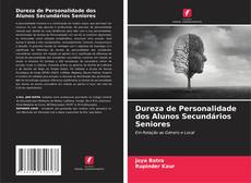 Portada del libro de Dureza de Personalidade dos Alunos Secundários Seniores