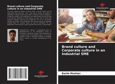 Bookcover of Brand culture and Corporate culture in an Industrial SME