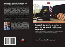 Couverture de Apport du système stare decisis au droit judiciaire rwandais
