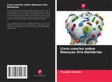 Portada del libro de Livro conciso sobre Doenças Oro-Dentárias