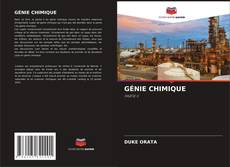 Bookcover of GÉNIE CHIMIQUE
