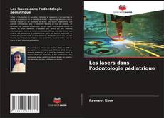 Buchcover von Les lasers dans l'odontologie pédiatrique