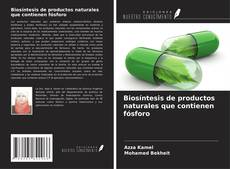 Buchcover von Biosíntesis de productos naturales que contienen fósforo