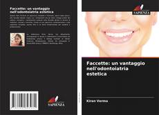 Portada del libro de Faccette: un vantaggio nell'odontoiatria estetica