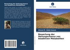 Buchcover von Bewertung der Heilungschance von bioaktiven Metaboliten