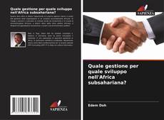 Buchcover von Quale gestione per quale sviluppo nell'Africa subsahariana?