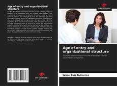 Portada del libro de Age of entry and organizational structure