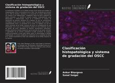 Clasificación histopatológica y sistema de gradación del OSCC kitap kapağı