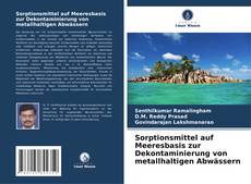 Portada del libro de Sorptionsmittel auf Meeresbasis zur Dekontaminierung von metallhaltigen Abwässern