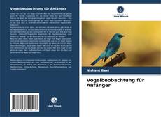Portada del libro de Vogelbeobachtung für Anfänger