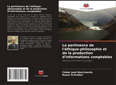 Buchcover von La pertinence de l'éthique-philosophie et de la production d'informations comptables