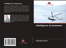 Bookcover of Intelligence et puissance