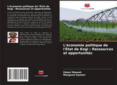 Обложка L'économie politique de l'État de Kogi : Ressources et opportunités