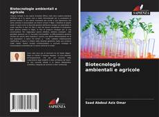 Copertina di Biotecnologie ambientali e agricole
