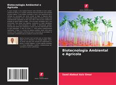 Biotecnologia Ambiental e Agrícola的封面