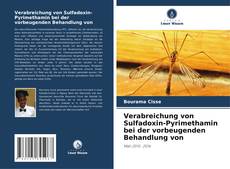 Verabreichung von Sulfadoxin-Pyrimethamin bei der vorbeugenden Behandlung von kitap kapağı