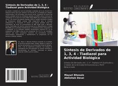 Bookcover of Síntesis de Derivados de 1, 3, 4 - Tiadiazol para Actividad Biológica
