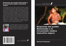 Capa do livro de Respuesta del pueblo Bamasaaba a la circuncisión médica masculina segura 