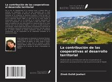 Portada del libro de La contribución de las cooperativas al desarrollo territorial