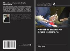 Portada del libro de Manual de suturas en cirugía veterinaria