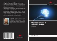 Portada del libro de Physicalism and Consciousness