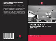 Portada del libro de Desportos auto-organizados no espaço público