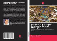 Gestão e Protecção do Património Cultural Marroquino的封面