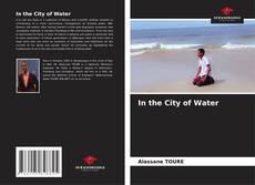 Capa do livro de In the City of Water 